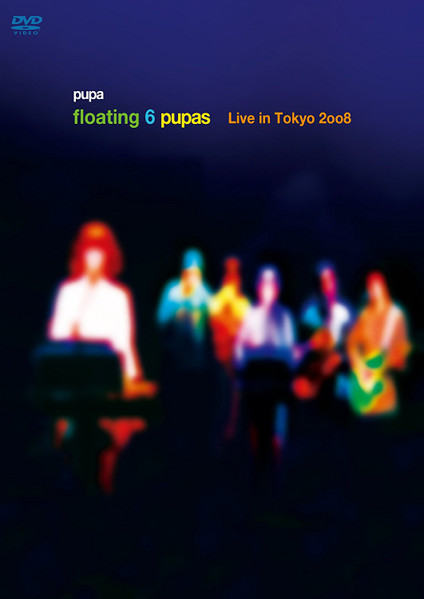pupa – Floating 6 Pupas Live In Tokyo 2008 (2010, DVD) - Discogs