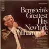 Bernstein* / New York Philharmonic* - Bernstein's Greatest Hits
