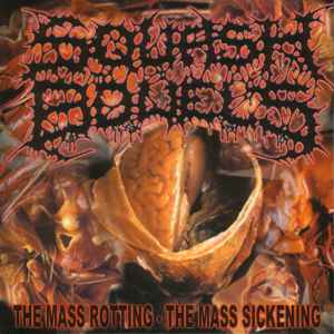 Squash Bowels - The Mass Rotting - The Mass Sickening