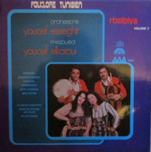 last ned album Orchestre Youcef Esseghir, Youcef Elkaroui - Rbaïbiya Volume 2