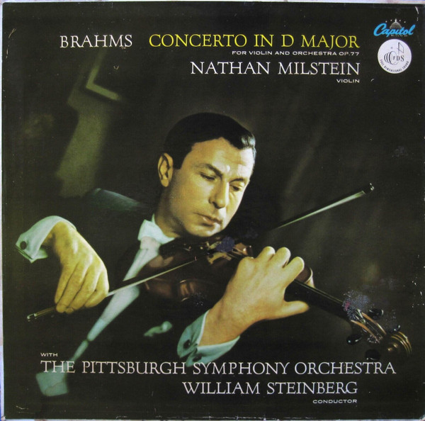 Brahms - Nathan Milstein, William Steinberg, The Pittsburgh 