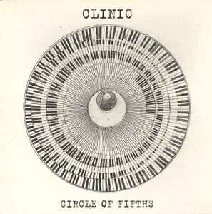 Clinic - Circle Of Fifths