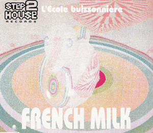 French Milk - L'École Buissonière | Releases | Discogs
