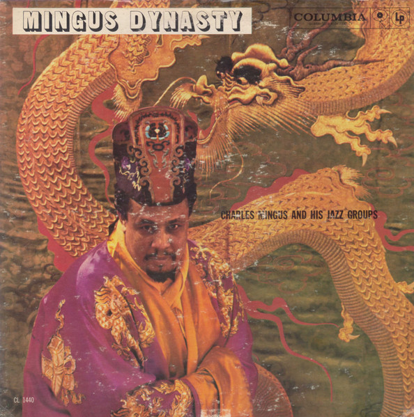 Charles Mingus And His Jazz Groups / チャーリー・ミンガス – Mingus 