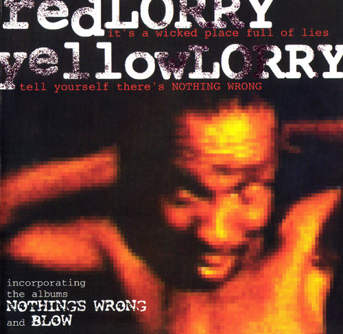 ladda ner album Red Lorry Yellow Lorry - Nothing Wrong Blow