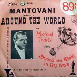 Mantovani And His Orchestra - Around The World / The Road To Ballingarry album cover