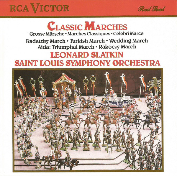 Leonard Slatkin, Saint Louis Symphony Orchestra – Classic Marches