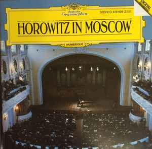 Horowitz In Moscow - Horowitz