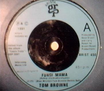 Tom Browne – Fungi Mama/Bebopafunkadiscolypso (1981, Vinyl