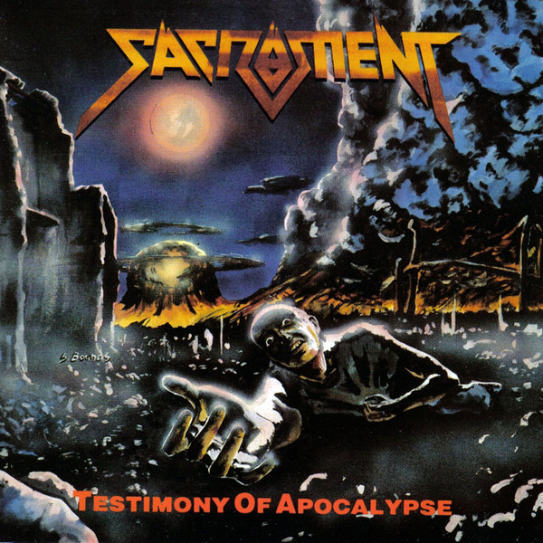 Sacrament - Testimony Of Apocalypse | Releases | Discogs
