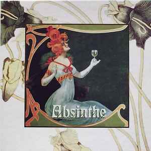 Absinthe - La Folie Verte - Blood Axis & Les Joyaux De La Princesse