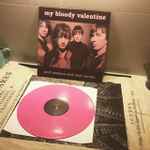 My Bloody Valentine - Peel Session And Rare Tracks