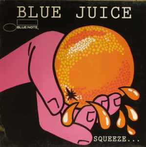 Blue Juice Volume 3 (2000, Vinyl) - Discogs