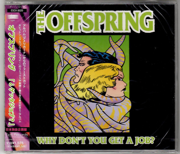 The Offspring - Why Don't You Get A Job? | Releases | Discogs