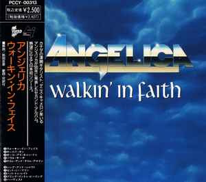 Angelica = アンジェリカ – Walkin' In Faith = ウォーキン・イン 