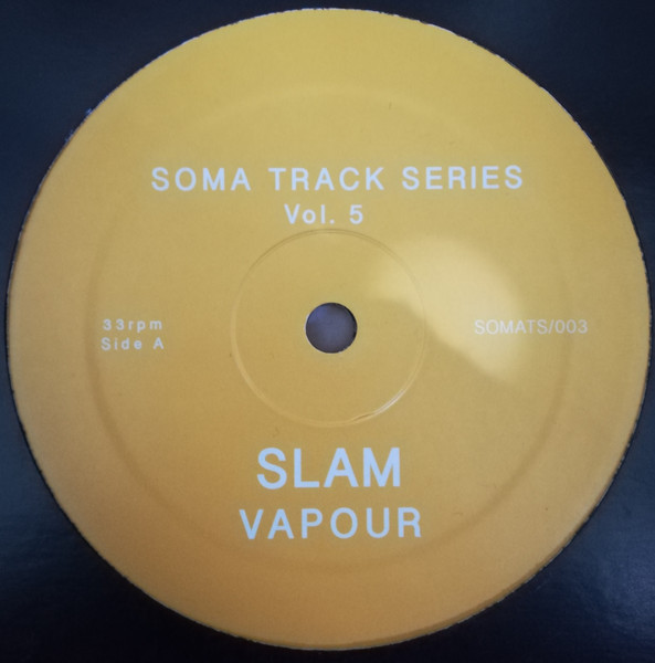 Stream Slam - Exhibit 3 [SOMA662D] by Soma Records