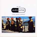 Cover of We Are Audio Active (Tokyo Space Cowboys), 2003, CD