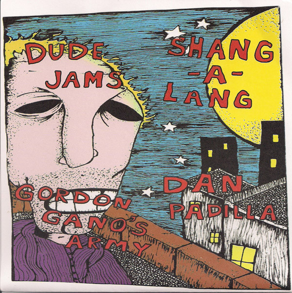 lataa albumi Various - Dude Jams Shang A Lang Gordon Ganos Army Dan Padilla 4 Way Split
