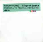 Cover of King Of Snake (Coccoluto Remix & Fatboy Slim Rmx), 1999, Vinyl