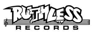 Ruthless Records on Discogs