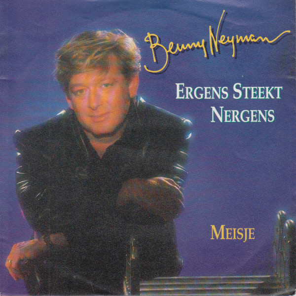 ladda ner album Benny Neyman - Ergens Steekt Nergens