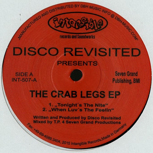 Disco Revisited - The Crab Legs EP | Intangible Records & Soundworks (INT-507)