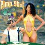 Playa G – Pimp Sh*t (2020, Vinyl) - Discogs