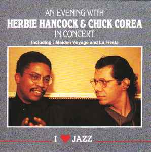 Herbie Hancock & Chick Corea – An Evening With Herbie Hancock