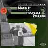 Caine Pyrex* x Nelson Dialect* - Makin It / Properly Pollying