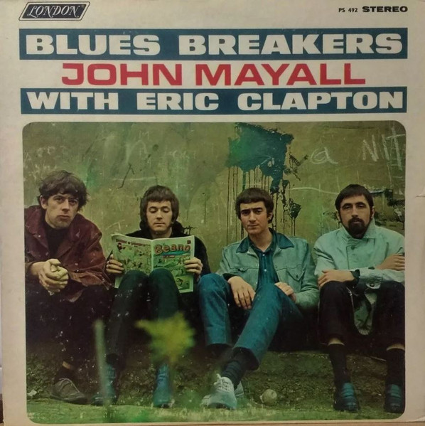 John Mayall With Eric Clapton – Blues Breakers (1966, Vinyl) - Discogs