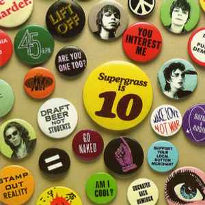 Supergrass - Supergrass Is 10. The Best Of 94-04 album cover