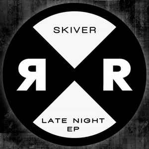 Skiver - Late Night EP album cover