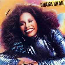 Chaka Khan - What Cha' Gonna Do For Me album cover