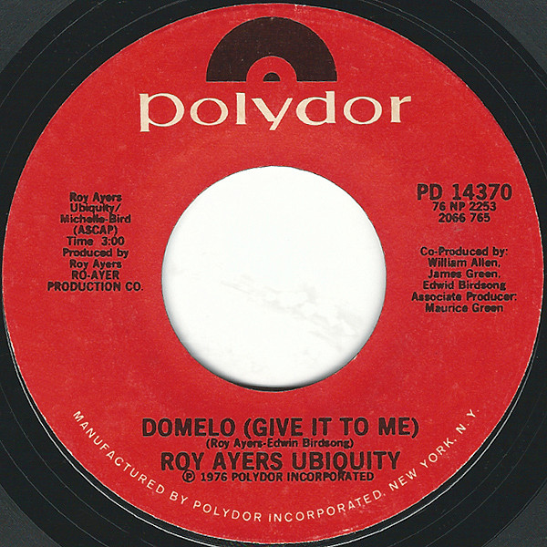 Roy Ayers Ubiquity – Domelo (Give It To Me) (1976, Richmond