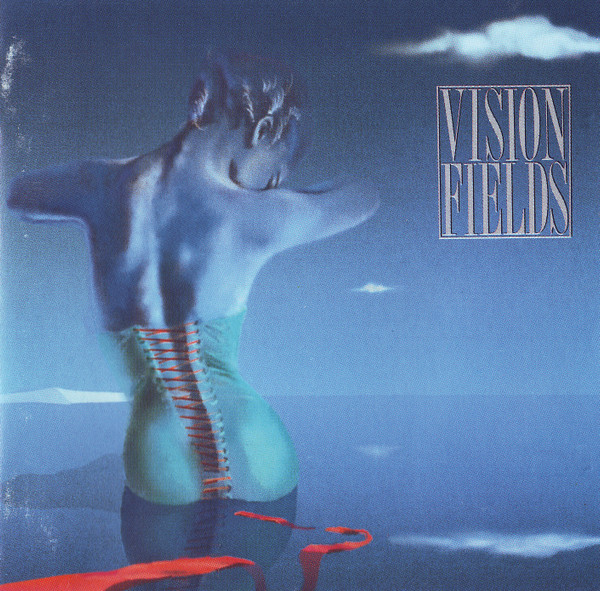 Vision Fields – Vision Fields (1988, CD) - Discogs