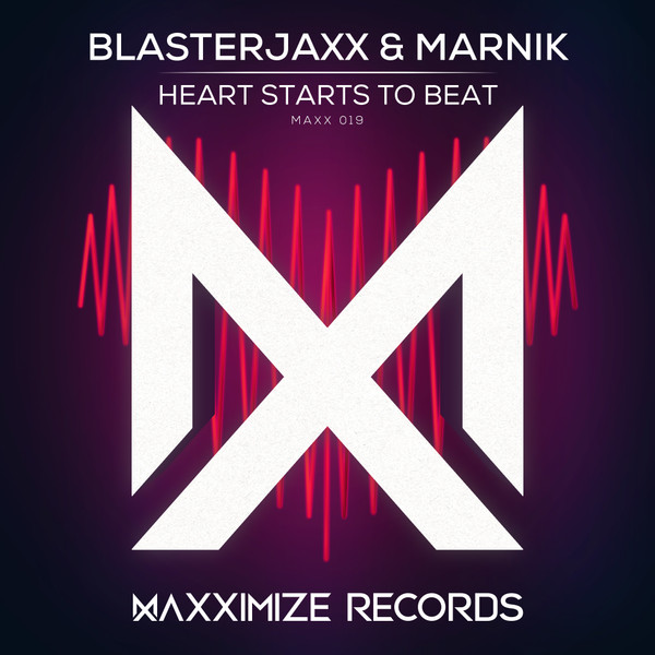 Blasterjaxx & – Heart Starts Beat (2016, -