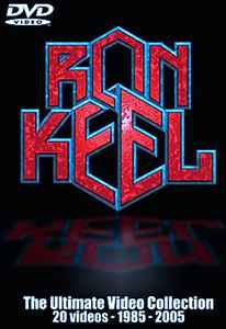 Ron Keel – The Ultimate Video Collection (2007, DVD) - Discogs