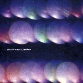 Various - Electric Tones: Jukebox album cover
