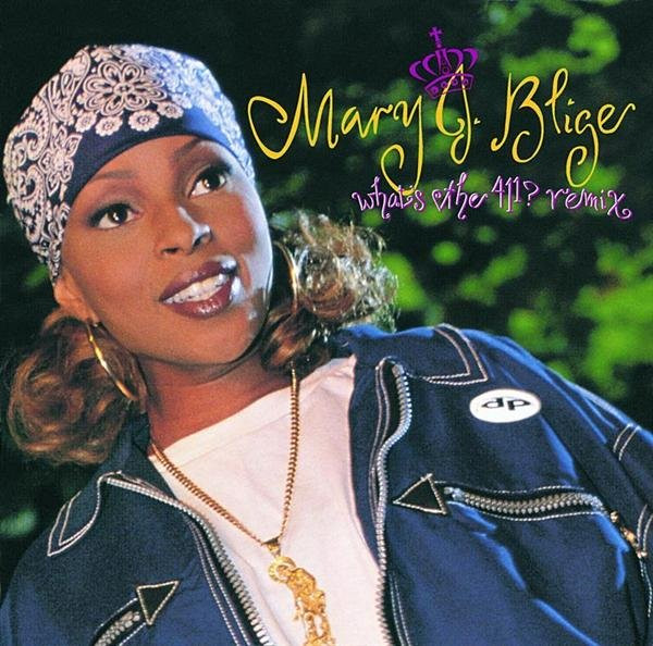 Mary J. Blige - What's The 411? Remix | Releases | Discogs