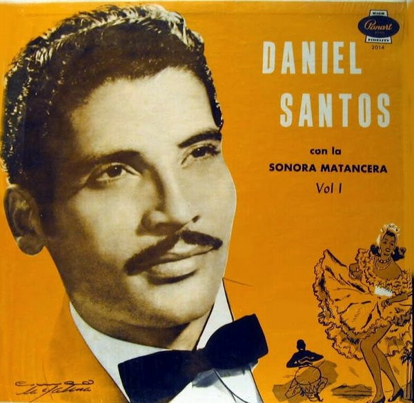 Daniel Santos Con El Conjunto Sonora Matancera Vol 1 Releases Discogs