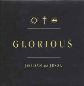 Jordan And Jessa - Glorious album cover