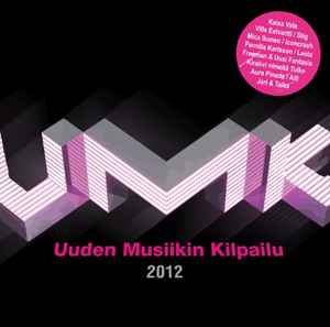 Various - Uuden Musiikin Kilpailu 2012