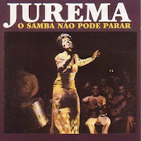 Album herunterladen Jurema - O Samba Não Pode Parar
