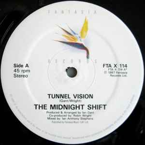 The Midnight Shift - Tunnel Vision