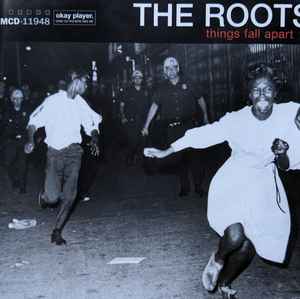 The Roots – Things Fall Apart (CD) - Discogs