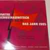 Dmitri Schostakowitsch* - Staatskapelle Dresden . Dirigent:  Franz Konwitschny - Sinfonie Nr. 11, Opus 103 (1957) - Das Jahr 1905 -