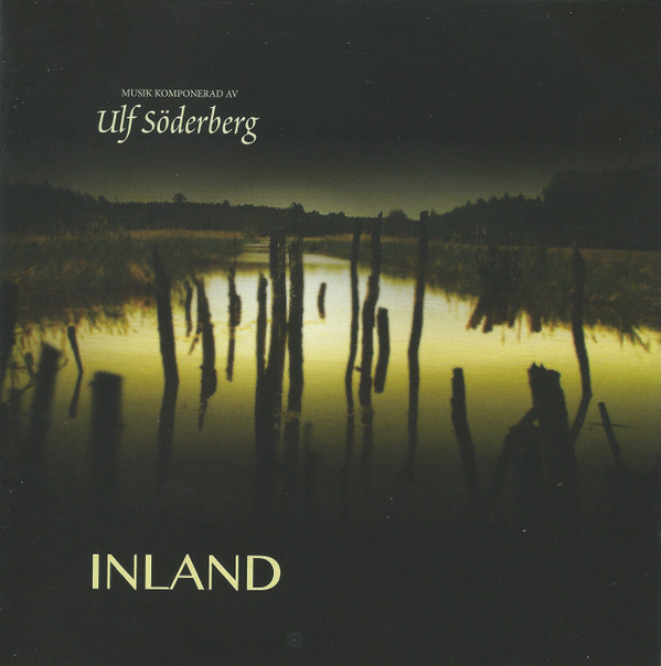 last ned album Ulf Söderberg - Inland