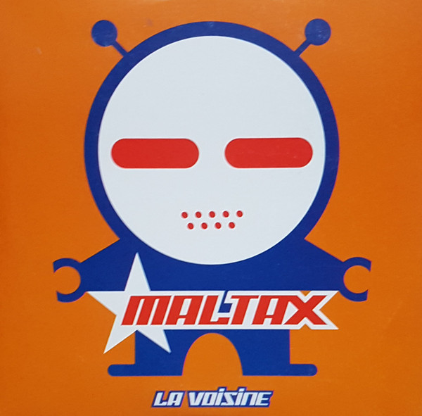 CD】Maltax - La Voisine-