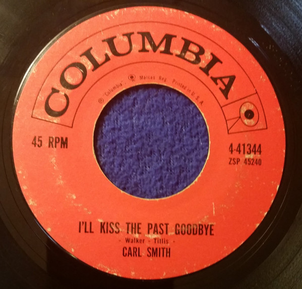 baixar álbum Carl Smith - Ill Kiss The Past Goodbye