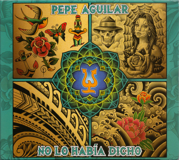 ladda ner album Pepe Aguilar - No Lo Había Dicho